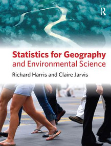 Statistics for Geography and Environmental Science by Richard Harris, Claire Jarvis, 9781138128880