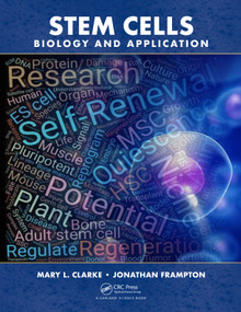 Stem Cells (Biology and Application) by Mary Clarke, Jonathan Frampton, 9780367481728