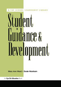 Student Guidance & Development by Dode Worsham, Mary Ann Ward, 9781138470644