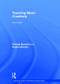 Teaching Music Creatively by Pamela Burnard, Regina Murphy, 9781138187184