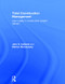 Total Construction Management (Lean Quality in Construction Project Delivery) by John S. Oakland, Marton Marosszeky, 9781138908536