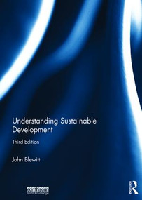 Understanding Sustainable Development by John Blewitt, 9781138205932