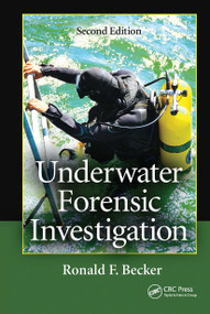 Underwater Forensic Investigation by Ronald F. Becker, 9780367778163