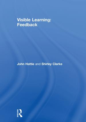 Visible Learning: Feedback by John Hattie, Shirley Clarke, 9781138599888