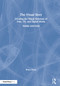 The Visual Story (Creating the Visual Structure of Film, TV, and Digital Media) by Bruce Block, 9780367499693