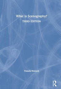 What is Scenography? by Pamela Howard, 9781138503052