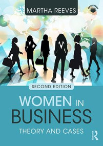 Women in Business (Theory and Cases) by Martha Reeves, 9781138949256