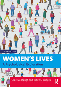 Women's Lives (A Psychological Exploration) by Claire A. Etaugh, Judith S. Bridges, 9781032138541