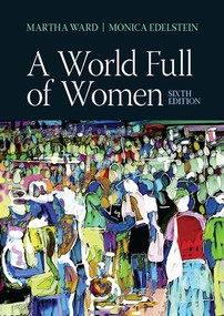 A World Full of Women by Martha C. Ward, Monica D. Edelstein, 9781138403703