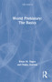 World Prehistory: The Basics by Brian M. Fagan, Nadia Durrani, 9781032011295