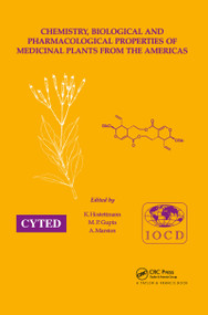 Chemistry, Biological and Pharmacological Properties of Medicinal Plants from the Americas by Kurt Hostettmann, 9789057023972