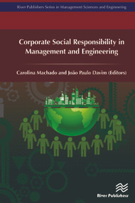 Corporate Social Responsibility in Management and Engineering by Carolina Machado, João Paulo Davim, 9788793609617