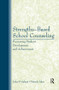 Strengths-Based School Counseling (Promoting Student Development and Achievement) by John P. Galassi, Patrick Akos, 9781138168787