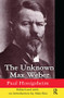 The Unknown Max Weber by Alan Sica, 9781138539266