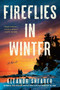 Fireflies in Winter by Eleanor Shearer, 9780593548097