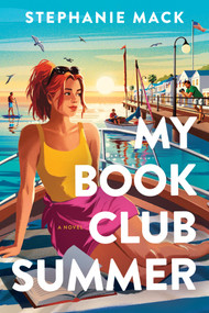 My Book Club Summer by Stephanie Mack, 9798400514555