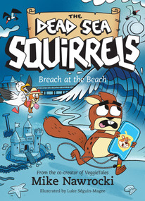 Breach at the Beach by Mike Nawrocki, Luke Séguin-Magee, 9781496485731