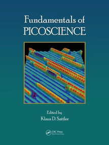 Fundamentals of Picoscience by Klaus D. Sattler, 9781466505094