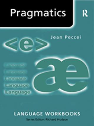 Pragmatics by Jean Stilwell Peccei, 9781138834392