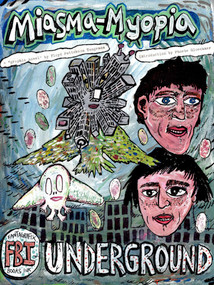 Miasma Myopia by Floyd Tangeman, Phoebe Gloeckner, 9798875004346