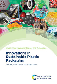 Innovations in Sustainable Plastic Packaging by Heather Birch, Paul Davidson, 9781837071005