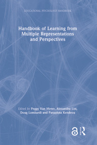 Handbook of Learning from Multiple Representations and Perspectives by Peggy Van Meter, Alexandra List, Doug Lombardi, Panayiota Kendeou, 9780367001162