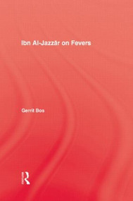 Ibn Al-Jazzar On Fevers by Gerrit Bos, 9780710305701