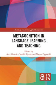 Metacognition in Language Learning and Teaching by Åsta Haukås, Camilla Bjørke, Magne Dypedahl, 9781138633384