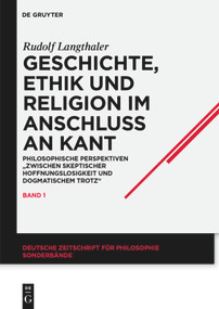 Geschichte, Ethik und Religion im Anschluß an Kant (German Edition) by Rudolf Langthaler, 9783050040479