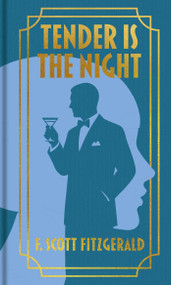 Tender is the Night by F. Scott Fitzgerald, 9781398882102