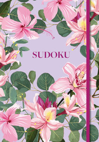 Spring Lilies Sudoku (Over 200 Puzzles) by Eric Saunders, 9781398883888