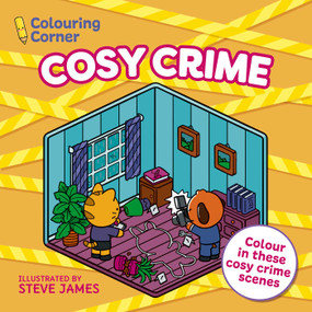 Coloring Corner: Cozy Crime by Steve James, 9781398884014