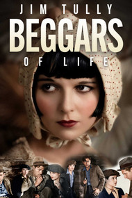 Beggars of Life (Forgotten Classics) (A Collector's Edition) by Jim Tully, 9781592118793