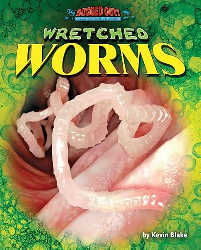 Wretched Worms by Kevin Blake, 9781642801712