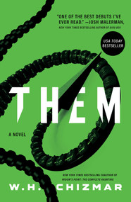 Them (A Novel) by W.H. Chizmar, 9781668204917