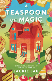 A Teaspoon of Magic (A Novel) by Jackie Lau, 9781668211816