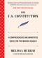 The U.S. Constitution (A Comprehensive and Annotated Guide for the Modern Reader) by Melissa Murray, 9781668221945