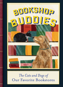 Bookshop Buddies (The Cats and Dogs of Our Favorite Bookstores) by Simon Element, 9781668225653