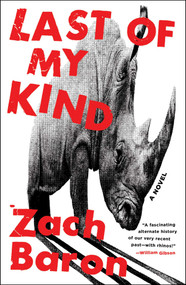Last of My Kind by Zach Baron, 9781668241783