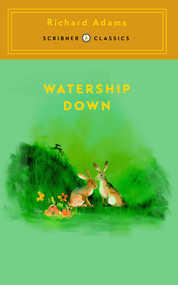 Watership Down (A Novel) by Richard Adams, Madeline Miller, 9781668260562