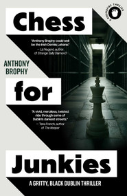 Chess for Junkies by Anthony Brophy, 9781806951680