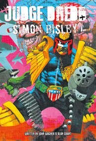 Judge Dredd by Simon Bisley by Simon Bisley, John Wagner, Alan Grant, 9781837869794