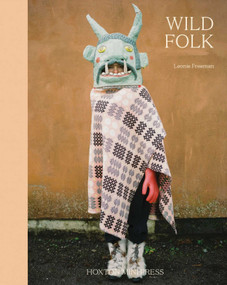 Wild Folk (Portraits of Modern Folklore) by Leonie Freeman, 9781917719681