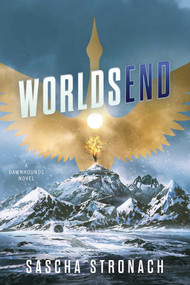 Worldsend by Sascha Stronach, 9781982187125