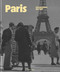 Paris (Agence France-Presse Archives) (Bilingual Edition) by Christophe Calais, 9782702211861