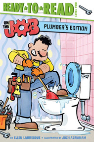 Plumber's Edition (Ready-to-Read Level 2) by Ellen Labrecque, Josh Abraham, 9798347127634