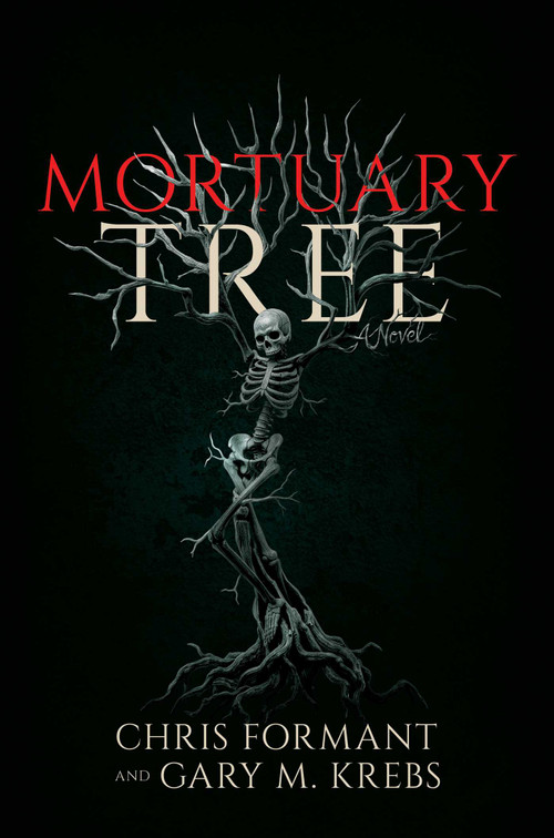 Mortuary Tree by Chris Formant, Gary M. Krebs, 9798904670726