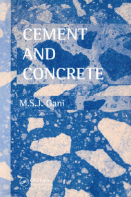 Cement and Concrete by M.S.J Gani, 9780412790508