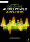 Designing Audio Power Amplifiers by Bob Cordell, 9781138555440