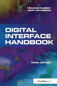 Digital Interface Handbook by John Watkinson, Francis Rumsey, 9781138408296